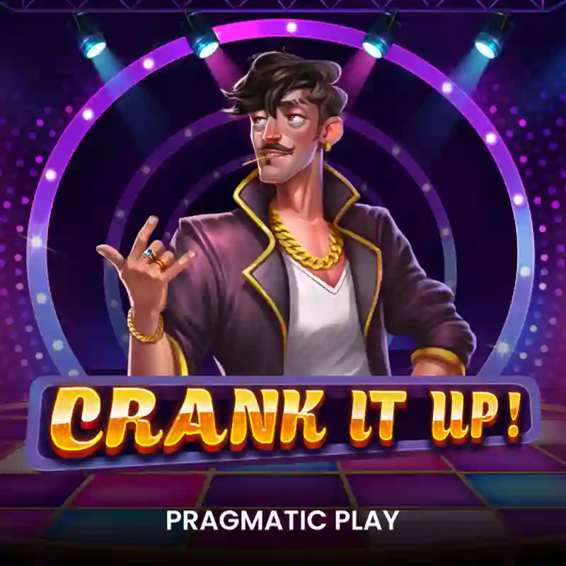 PP Crank It Up